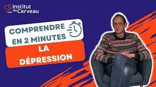 Comprendre en 2 minutes la dépression