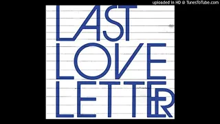 チャットモンチー - Last Love Letter