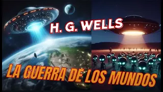 La Guerra de los Mundos HG Wells Audiolibro Completo Español Gratis Ciencia Ficción Aventura Libro 1