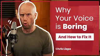 Why Your Voice Is Boring (And How to Fix It)