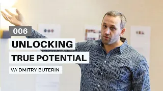 Dmitry Buterin — Unlocking True Potential