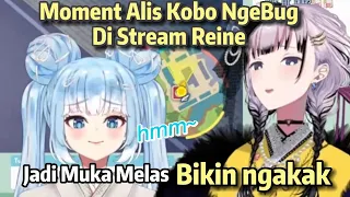 Moment Ngakak Alis Kobo NgeBug Di Stream Reine Jadi Muka Melas 【Kobo Kanaeru】 【Pavolia Reine】