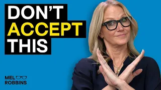How to Turn Toxicity Into Fulfillment In Your Life | Mel Robbins