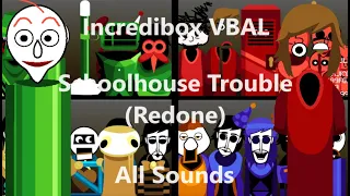 Incredibox Scratch | Schoolhouse Trouble - Redone | All Sounds Together