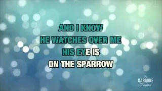 His Eye Is On The Sparrow in the Style of "Tanya Blount & Lauryn Hill" with lyrics (with lead vocal)