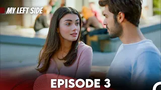 Sol Yanım | My Left Side Episode 3 (English Subtitles)