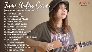 TAK INGIN USAI - KEISYA LEVRONKA | 15 LAGU POPULER 2022 COVER TAMI AULIA