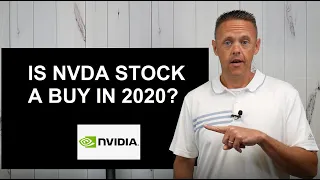 Is NVIDIA Stock a Buy in 2020? | NVDA Stock Analysis