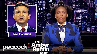 DeSantis: “Freedom Is Here To Stay” (Unless You’re Not White) Week in Review | The Amber Ruffin Show