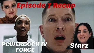 POWER BOOK IV: FORCE SEASON 1 EPISODE 7 RECAP!