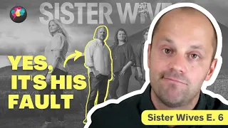 ACCOUNTABILITY  | Psychologist Reacts to Kody Brown | Sister Wives Season 17 e.6