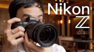 Nikon Z6 & Z7 Full Frame Mirrorless: First Lok