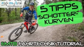 MTB Fahrtechnik Tipps | Schotterkurven richtig fahren - 5 Tipps | Grip auf Schotter