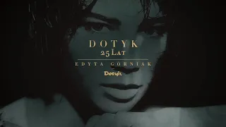 Edyta Górniak - Dotyk [2020 Remaster]