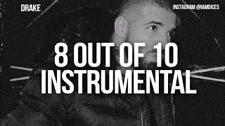 Drake  - 8 Out of 10  Instrumental Prod  by JettSkiBeats FREE DL