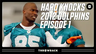 The Hard Work Begins! | Dolphins 2012 Hard Knocks Episode 1