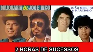 JOÃO MINEIRO E MARCIANO   MILIONÁRIO E JOSÉ RICO SELEÇÃO DE SUCESSOS SERTANEJO pt10 LUSOFONIA