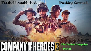 Company of Heroes 3: The Italian Campaign  - Pushing Forward - Part 2