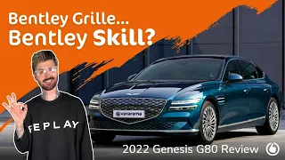 2022 Genesis G80 Review | Hyundai’s Posh Outlier Is So Much More Than A Big Bentley Lookalike 🔥