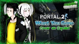 PORTAL 2 SONG "WANT YOU GONE" | COVER EN ESPAÑOL | D´MACARO 95