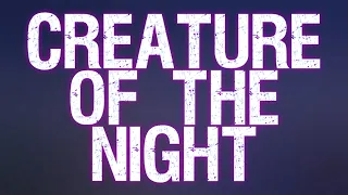 Creature of the Night - #AI Demo