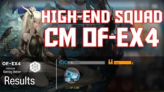【明日方舟/Arknights】[OF-EX4 Challenge Mode] - High End Squad - Arknights Strategy