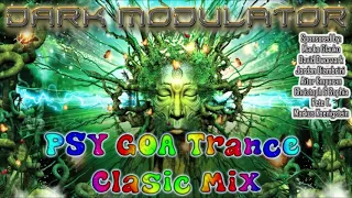 Psy Goa Trance Classics Mix From DJ DARK MODULATOR