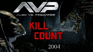 AVP: Alien vs. Predator (2004) - Kill Count S05 - Death Central