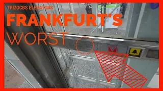 FRANKFURT'S WORST LIFT - Trizocbs