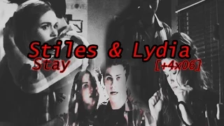 Stiles & Lydia | Stay [+4x06]