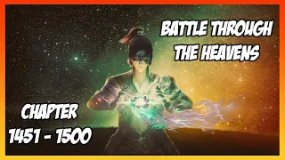 Battle Through The Heavens Chapter 1451 - 1500 [Read Novel with Audio and English Text]
