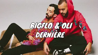 Bigflo & Oli - Dernière (Sonnerie)