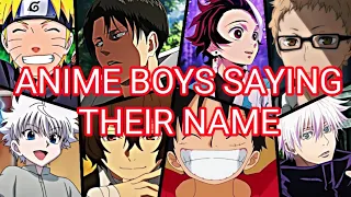 Anime Boys Saying Their Name
