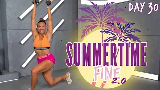 40 Minute Cardio and Abs Sculpt Workout | Summertime Fine 2.0 - Day 30