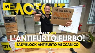 Easyblock, l'antifurto (meccanico) PIÙ FURBO DI TUTTI || Recensito