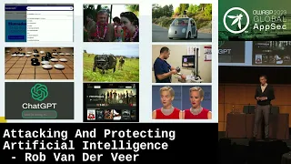 Global AppSec Dublin: Attacking And Protecting Artificial Intelligence - Rob Van Der Veer