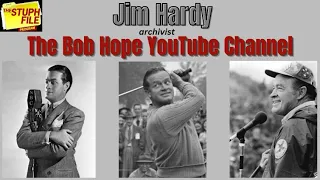 Jim Hardy - The Bob Hope YouTube Channel