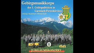 Gebirgsmusikkorps der I. Gebirgsdivision in Garmisch-Partenkirchen - Hauptmann Michael Euler