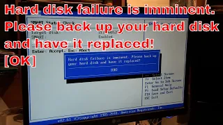 🔴Hard disk failure is imminent. Please back up your hard disk and have it replaced!