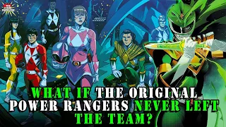 What if the original Power Rangers never left the team? | Power Rangers: The Return