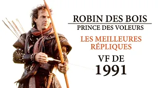 ROBIN DES BOIS - Les meilleures répliques - VF de 1991