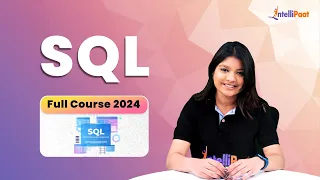 SQL Full Course | SQL Course For Beginners | SQL Tutorial | Intellipaat