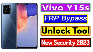 Vivo Y15s FRP Bypass Unlock Tool Vivo FRP Bypass New Security Unlock Tool