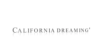 Sia-California Dreamin' (Lyrics)