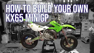 So you want a Minibike? How to build a KX65 MiniGP | Minibike Build Episode 1