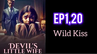 Devil's Little Wife episode 1,20 pocket fm story | new romantic story #pocketfm #audiostory #devil