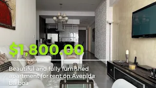 $1,800.00  Beautiful and fully furnished apartment for rent on Avenida Balboa