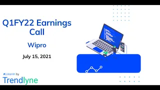 Wipro Earnings Call for Q1FY22