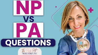 Top 3 Questions About Nurse Practitioner vs Physician Assistant Debate | The Posh PA