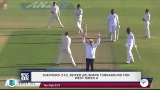 SHEPHERD (133), REIFER (65) SPARK TURNAROUND FOR WEST INDIES A